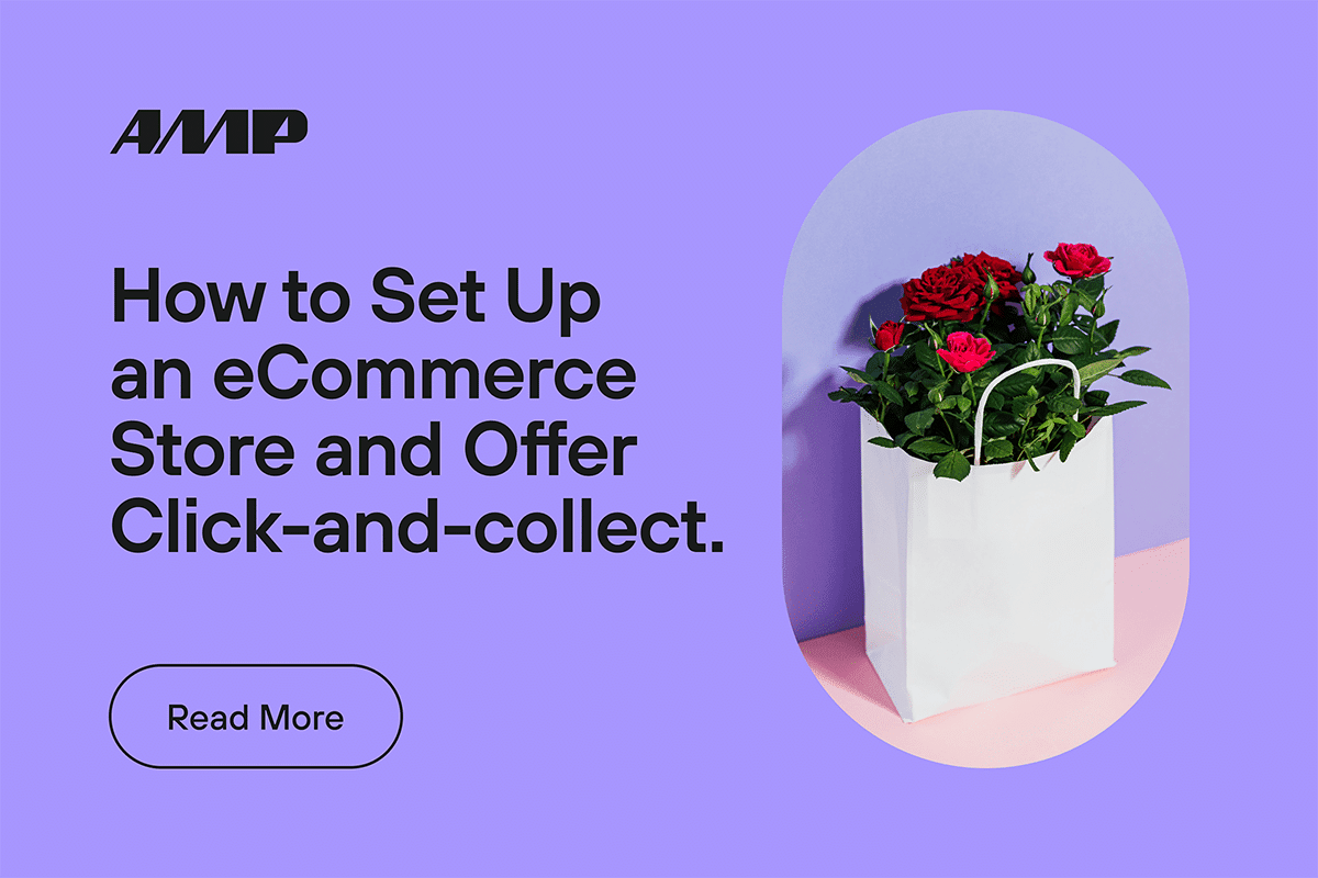 How to Set Up an eCommerce store with Click and Collect.